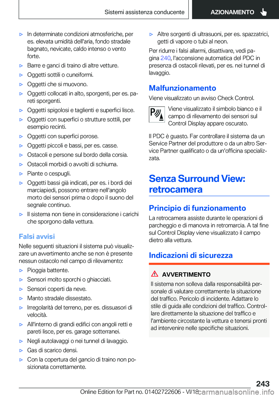 BMW 5 SERIES 2019  Libretti Di Uso E manutenzione (in Italian) 'x�I�n��d�e�t�e�r�m�i�n�a�t�e��c�o�n�d�i�z�i�o�n�i��a�t�m�o�s�f�e�r�i�c�h�e�,��p�e�r
�e�s�.��e�l�e�v�a�t�a��u�m�i�d�i�t�