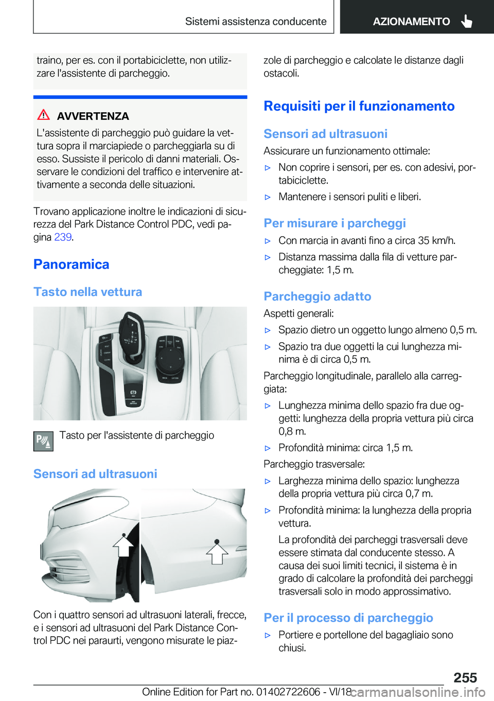 BMW 5 SERIES 2019  Libretti Di Uso E manutenzione (in Italian) �t�r�a�i�n�o�,��p�e�r��e�s�.��c�o�n��i�l��p�o�r�t�a�b�i�c�i�c�l�e�t�t�e�,��n�o�n��u�t�i�l�i�zª
�z�a�r�e��l�'�a�s�s�i�s�t�e�n�t�e��d�i��p�a�r�c�h�e�g�g�i�o�.
�A�V�V�E�R�T�E�N�Z�A
�L�