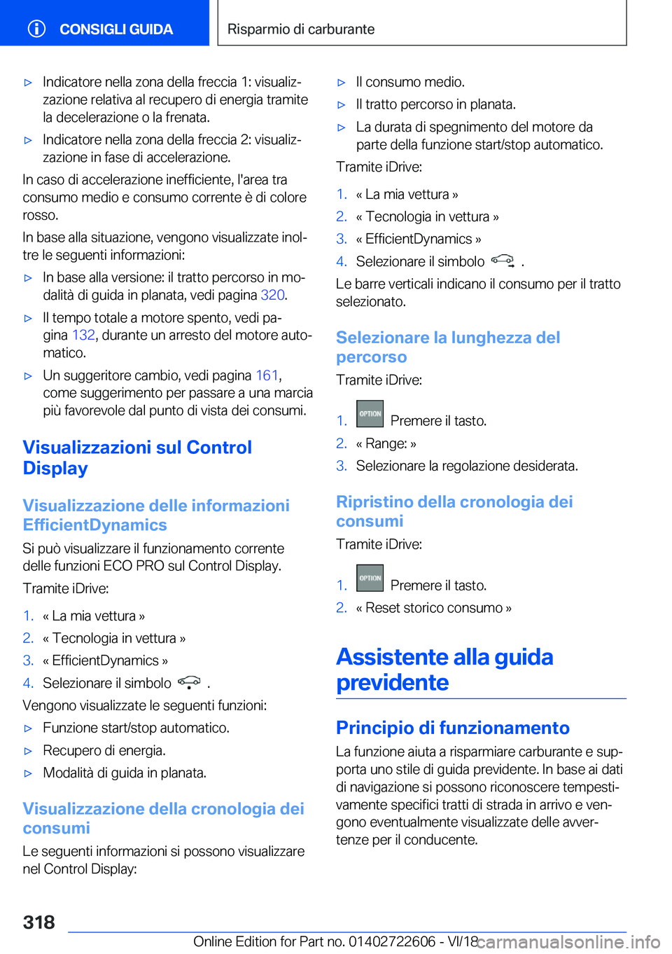 BMW 5 SERIES 2019  Libretti Di Uso E manutenzione (in Italian) 'x�I�n�d�i�c�a�t�o�r�e��n�e�l�l�a��z�o�n�a��d�e�l�l�a��f�r�e�c�c�i�a��1�:��v�i�s�u�a�l�i�zª
�z�a�z�i�o�n�e��r�e�l�a�t�i�v�a��a�l��r�e�c�u�p�e�r�o��d�i��e�n�e�r�g�i�a��t�r�a�m�i�t�e
�