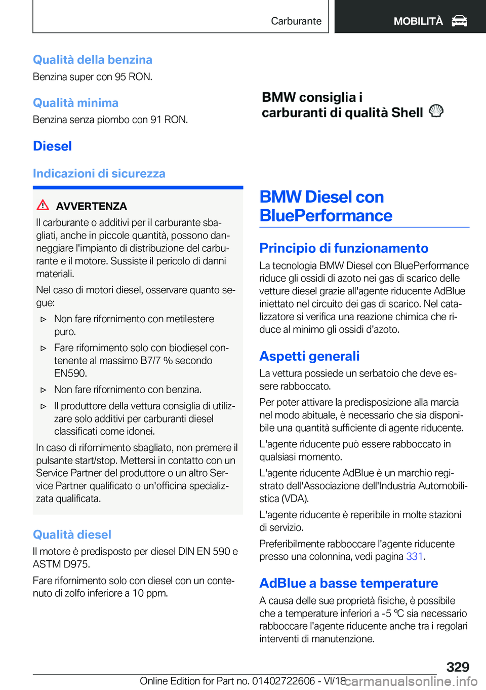 BMW 5 SERIES 2019  Libretti Di Uso E manutenzione (in Italian) �Q�u�a�l�i�t�