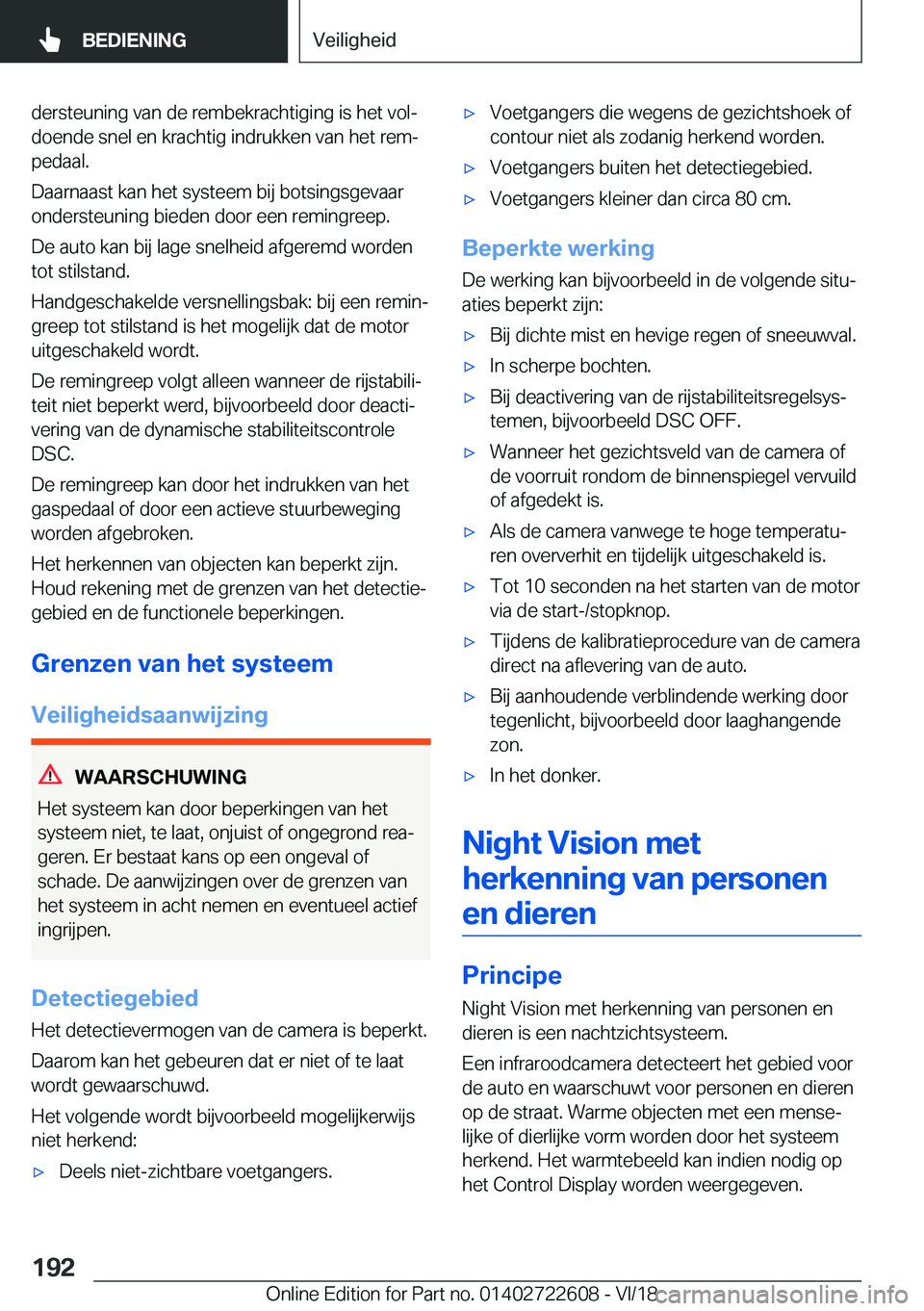BMW 5 SERIES 2019  Instructieboekjes (in Dutch) �d�e�r�s�t�e�u�n�i�n�g��v�a�n��d�e��r�e�m�b�e�k�r�a�c�h�t�i�g�i�n�g��i�s��h�e�t��v�o�lj
�d�o�e�n�d�e��s�n�e�l��e�n��k�r�a�c�h�t�i�g��i�n�d�r�u�k�k�e�n��v�a�n��h�e�t��r�e�mj �p�e�d�a�a�l
