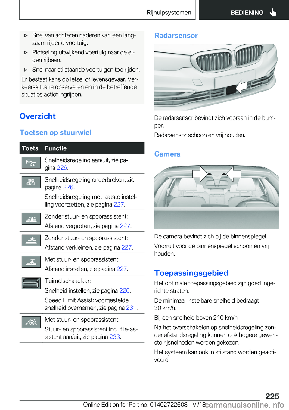 BMW 5 SERIES 2019  Instructieboekjes (in Dutch) 'x�S�n�e�l��v�a�n��a�c�h�t�e�r�e�n��n�a�d�e�r�e�n��v�a�n��e�e�n��l�a�n�gj
�z�a�a�m��r�i�j�d�e�n�d��v�o�e�r�t�u�i�g�.'x�P�l�o�t�s�e�l�i�n�g��u�i�t�w�i�j�k�e�n�d��v�o�e�r�t�u�i�g��n�