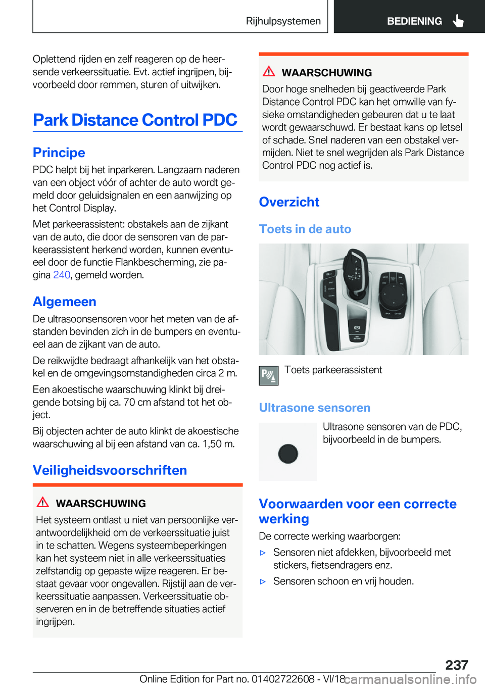 BMW 5 SERIES 2019  Instructieboekjes (in Dutch) �O�p�l�e�t�t�e�n�d��r�i�j�d�e�n��e�n��z�e�l�f��r�e�a�g�e�r�e�n��o�p��d�e��h�e�e�rj�s�e�n�d�e��v�e�r�k�e�e�r�s�s�i�t�u�a�t�i�e�.��E�v�t�.��a�c�t�i�e�f��i�n�g�r�i�j�p�e�n�,��b�i�jj
�v�o�o�