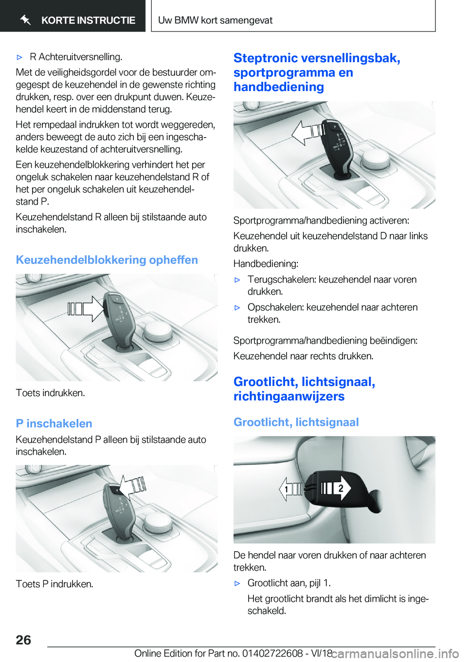 BMW 5 SERIES 2019  Instructieboekjes (in Dutch) 'x�R��A�c�h�t�e�r�u�i�t�v�e�r�s�n�e�l�l�i�n�g�.
�M�e�t��d�e��v�e�i�l�i�g�h�e�i�d�s�g�o�r�d�e�l��v�o�o�r��d�e��b�e�s�t�u�u�r�d�e�r��o�mj�g�e�g�e�s�p�t��d�e��k�e�u�z�e�h�e�n�d�e�l��i�n��