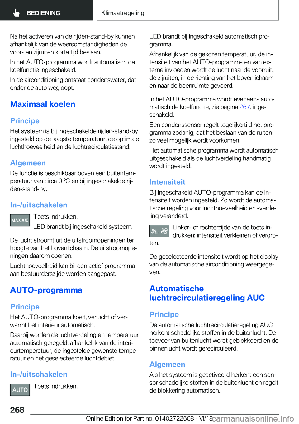 BMW 5 SERIES 2019  Instructieboekjes (in Dutch) �N�a��h�e�t��a�c�t�i�v�e�r�e�n��v�a�n��d�e��r�i�j�d�e�n�-�s�t�a�n�d�-�b�y��k�u�n�n�e�n�a�f�h�a�n�k�e�l�i�j�k��v�a�n��d�e��w�e�e�r�s�o�m�s�t�a�n�d�i�g�h�e�d�e�n��d�e
�v�o�o�r�-��e�n��z�i�j�