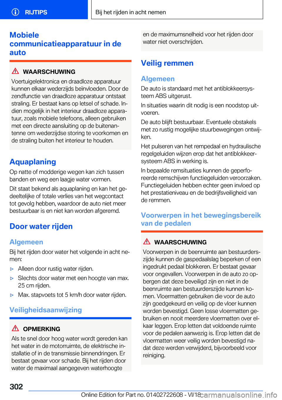 BMW 5 SERIES 2019  Instructieboekjes (in Dutch) �M�o�b�i�e�l�e
�c�o�m�m�u�n�i�c�a�t�i�e�a�p�p�a�r�a�t�u�u�r��i�n��d�e
�a�u�t�o
�W�A�A�R�S�C�H�U�W�I�N�G
�V�o�e�r�t�u�i�g�e�l�e�k�t�r�o�n�i�c�a��e�n��d�r�a�a�d�l�o�z�e��a�p�p�a�r�a�t�u�u�r
�k�u�n�