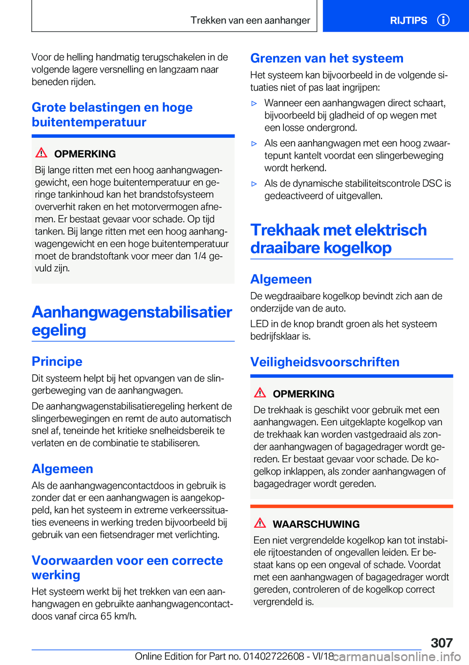 BMW 5 SERIES 2019  Instructieboekjes (in Dutch) �V�o�o�r��d�e��h�e�l�l�i�n�g��h�a�n�d�m�a�t�i�g��t�e�r�u�g�s�c�h�a�k�e�l�e�n��i�n��d�e
�v�o�l�g�e�n�d�e��l�a�g�e�r�e��v�e�r�s�n�e�l�l�i�n�g��e�n��l�a�n�g�z�a�a�m��n�a�a�r
�b�e�n�e�d�e�n��r