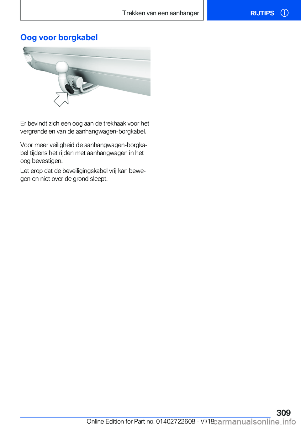 BMW 5 SERIES 2019  Instructieboekjes (in Dutch) �O�o�g��v�o�o�r��b�o�r�g�k�a�b�e�l
�E�r��b�e�v�i�n�d�t��z�i�c�h��e�e�n��o�o�g��a�a�n��d�e��t�r�e�k�h�a�a�k��v�o�o�r��h�e�t
�v�e�r�g�r�e�n�d�e�l�e�n��v�a�n��d�e��a�a�n�h�a�n�g�w�a�g�e�n�-