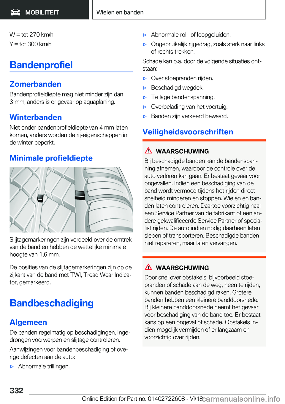 BMW 5 SERIES 2019  Instructieboekjes (in Dutch) �W����t�o�t��2�7�0��k�m�/�h
�Y����t�o�t��3�0�0��k�m�/�h
�B�a�n�d�e�n�p�r�o�f�i�e�l
�Z�o�m�e�r�b�a�n�d�e�n
�B�a�n�d�e�n�p�r�o�f�i�e�l�d�i�e�p�t�e��m�a�g��n�i�e�t��m�i�n�d�e�r��z�i�j�n��d