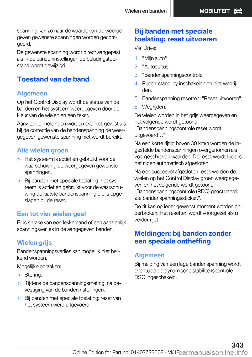 BMW 5 SERIES 2019  Instructieboekjes (in Dutch) �s�p�a�n�n�i�n�g��k�a�n��z�o��n�a�a�r��d�e��w�a�a�r�d�e��v�a�n��d�e��w�e�e�r�g�ej
�g�e�v�e�n��g�e�w�e�n�s�t�e��s�p�a�n�n�i�n�g�e�n��w�o�r�d�e�n��g�e�c�o�r�r�ij
�g�e�e�r�d�.
�D�e��g�e�w�