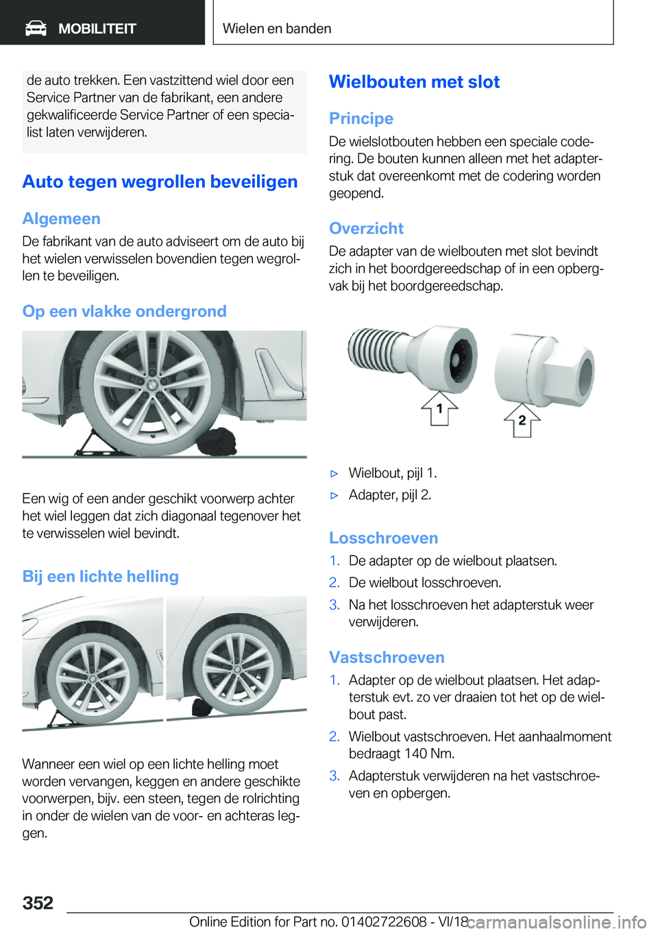 BMW 5 SERIES 2019  Instructieboekjes (in Dutch) �d�e��a�u�t�o��t�r�e�k�k�e�n�.��E�e�n��v�a�s�t�z�i�t�t�e�n�d��w�i�e�l��d�o�o�r��e�e�n�S�e�r�v�i�c�e��P�a�r�t�n�e�r��v�a�n��d�e��f�a�b�r�i�k�a�n�t�,��e�e�n��a�n�d�e�r�e
�g�e�k�w�a�l�i�f�i�