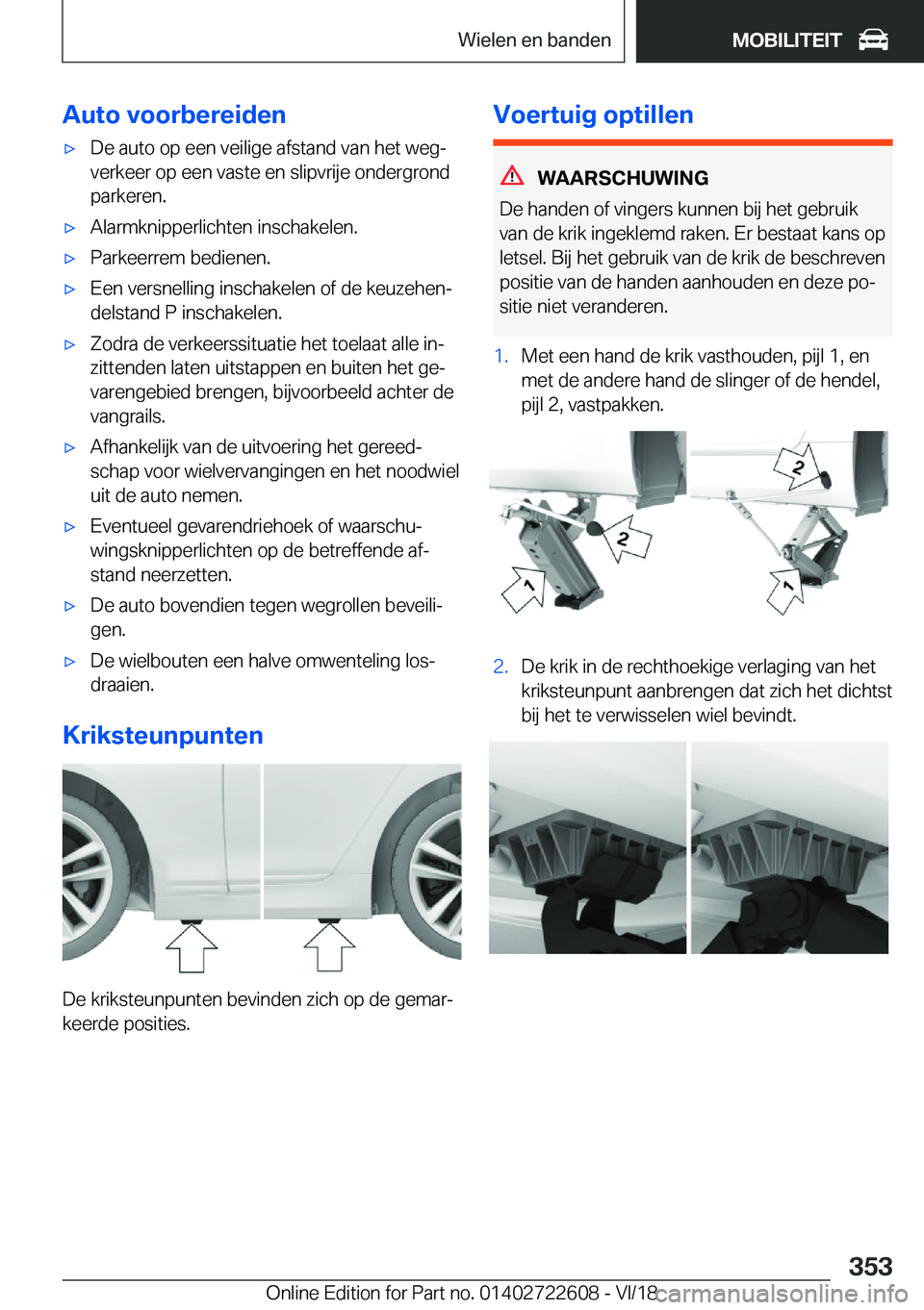 BMW 5 SERIES 2019  Instructieboekjes (in Dutch) �A�u�t�o��v�o�o�r�b�e�r�e�i�d�e�n'x�D�e��a�u�t�o��o�p��e�e�n��v�e�i�l�i�g�e��a�f�s�t�a�n�d��v�a�n��h�e�t��w�e�gj�v�e�r�k�e�e�r��o�p��e�e�n��v�a�s�t�e��e�n��s�l�i�p�v�r�i�j�e��o�n�d