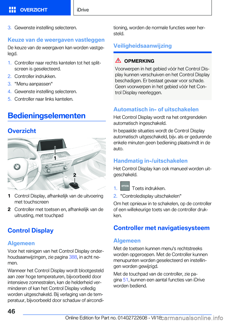 BMW 5 SERIES 2019  Instructieboekjes (in Dutch) �3�.�G�e�w�e�n�s�t�e��i�n�s�t�e�l�l�i�n�g��s�e�l�e�c�t�e�r�e�n�.
�K�e�u�z�e��v�a�n��d�e��w�e�e�r�g�a�v�e�n��v�a�s�t�l�e�g�g�e�n�D�e��k�e�u�z�e��v�a�n��d�e��w�e�e�r�g�a�v�e�n��k�a�n��w�o�r�