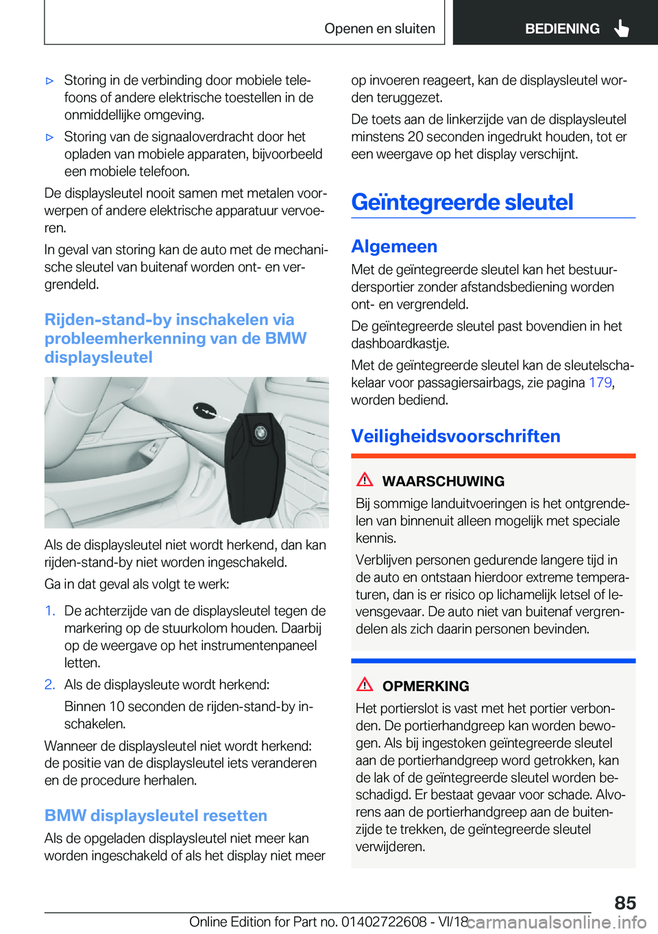 BMW 5 SERIES 2019  Instructieboekjes (in Dutch) 'x�S�t�o�r�i�n�g��i�n��d�e��v�e�r�b�i�n�d�i�n�g��d�o�o�r��m�o�b�i�e�l�e��t�e�l�ej�f�o�o�n�s��o�f��a�n�d�e�r�e��e�l�e�k�t�r�i�s�c�h�e��t�o�e�s�t�e�l�l�e�n��i�n��d�e�o�n�m�i�d�d�e�l�l�i