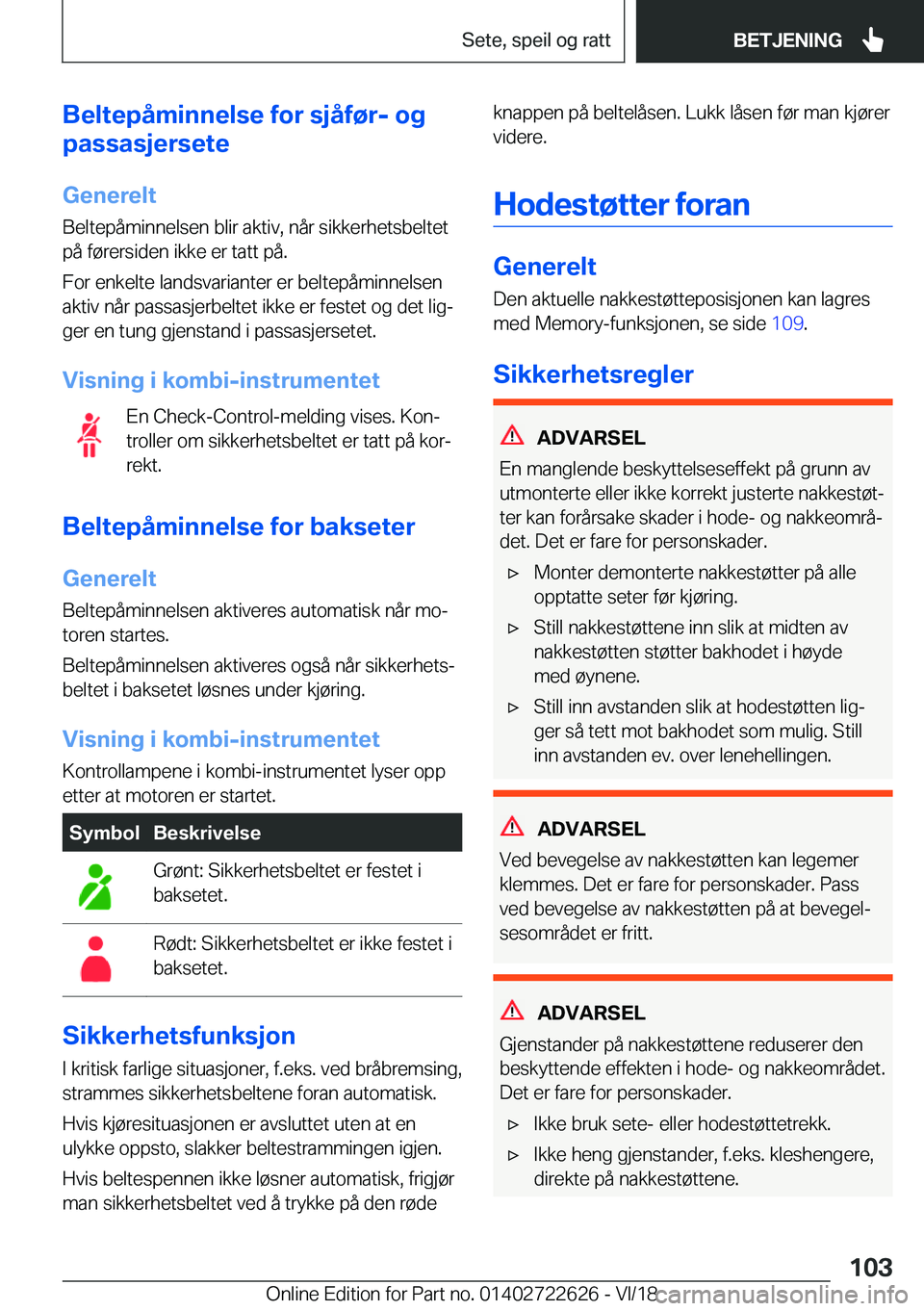 BMW 5 SERIES 2019  InstruksjonsbØker (in Norwegian) �B�e�l�t�e�p�å�m�i�n�n�e�l�s�e��f�o�r��s�j�å�f�