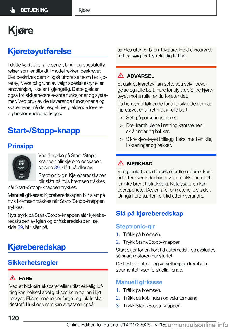 BMW 5 SERIES 2019  InstruksjonsbØker (in Norwegian) �K�j�