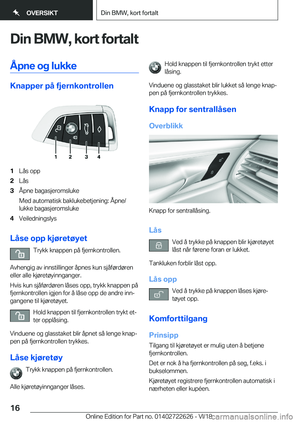 BMW 5 SERIES 2019  InstruksjonsbØker (in Norwegian) �D�i�n��B�M�W�,��k�o�r�t��f�o�r�t�a�l�t�