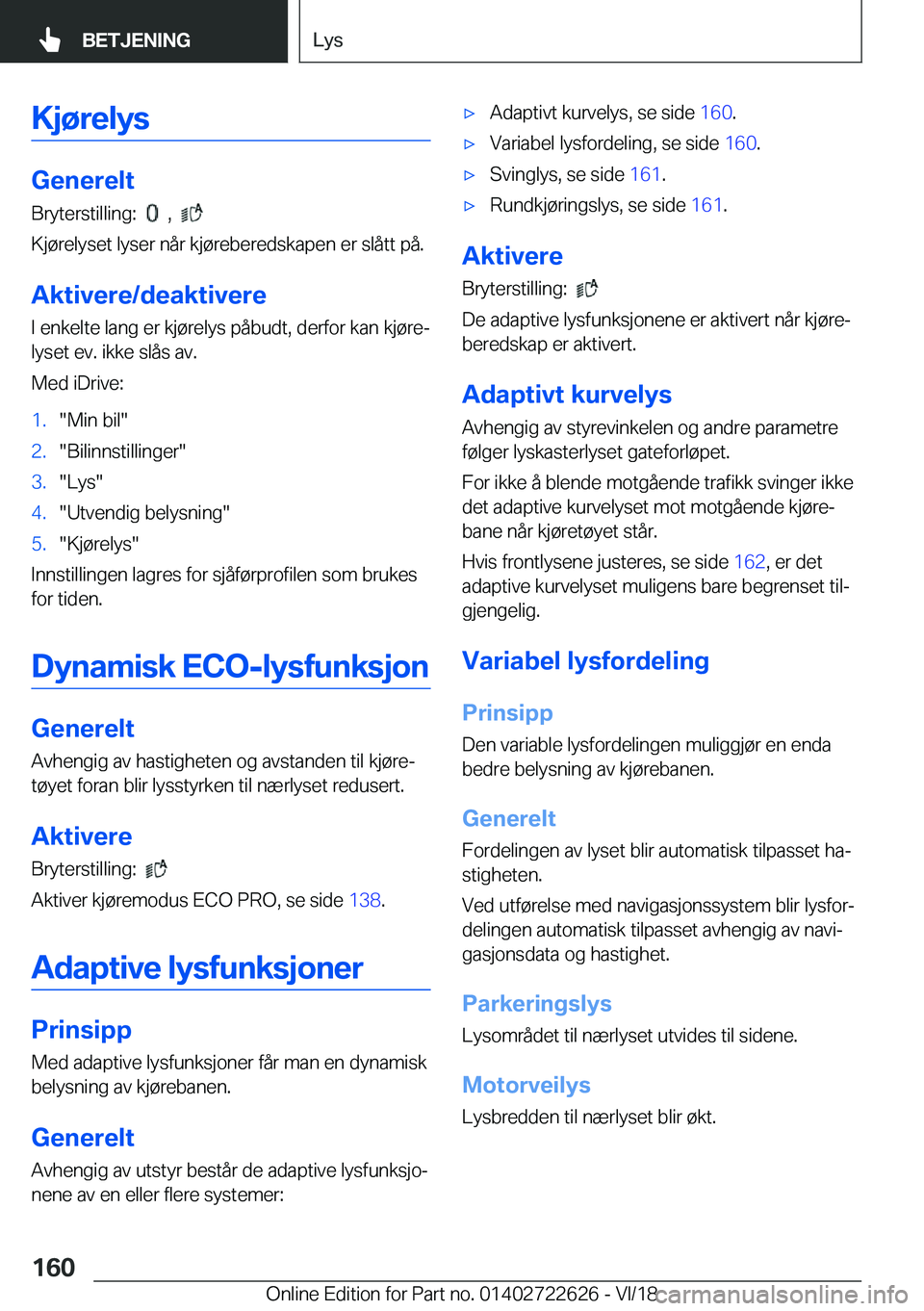 BMW 5 SERIES 2019  InstruksjonsbØker (in Norwegian) �K�j�