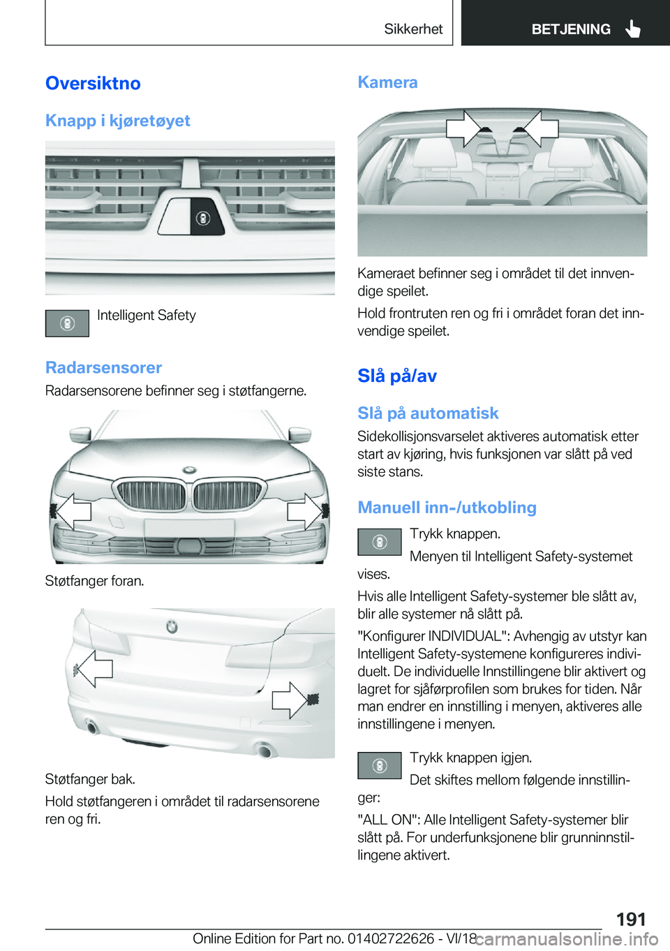 BMW 5 SERIES 2019  InstruksjonsbØker (in Norwegian) �O�v�e�r�s�i�k�t�n�o
�K�n�a�p�p��i��k�j�