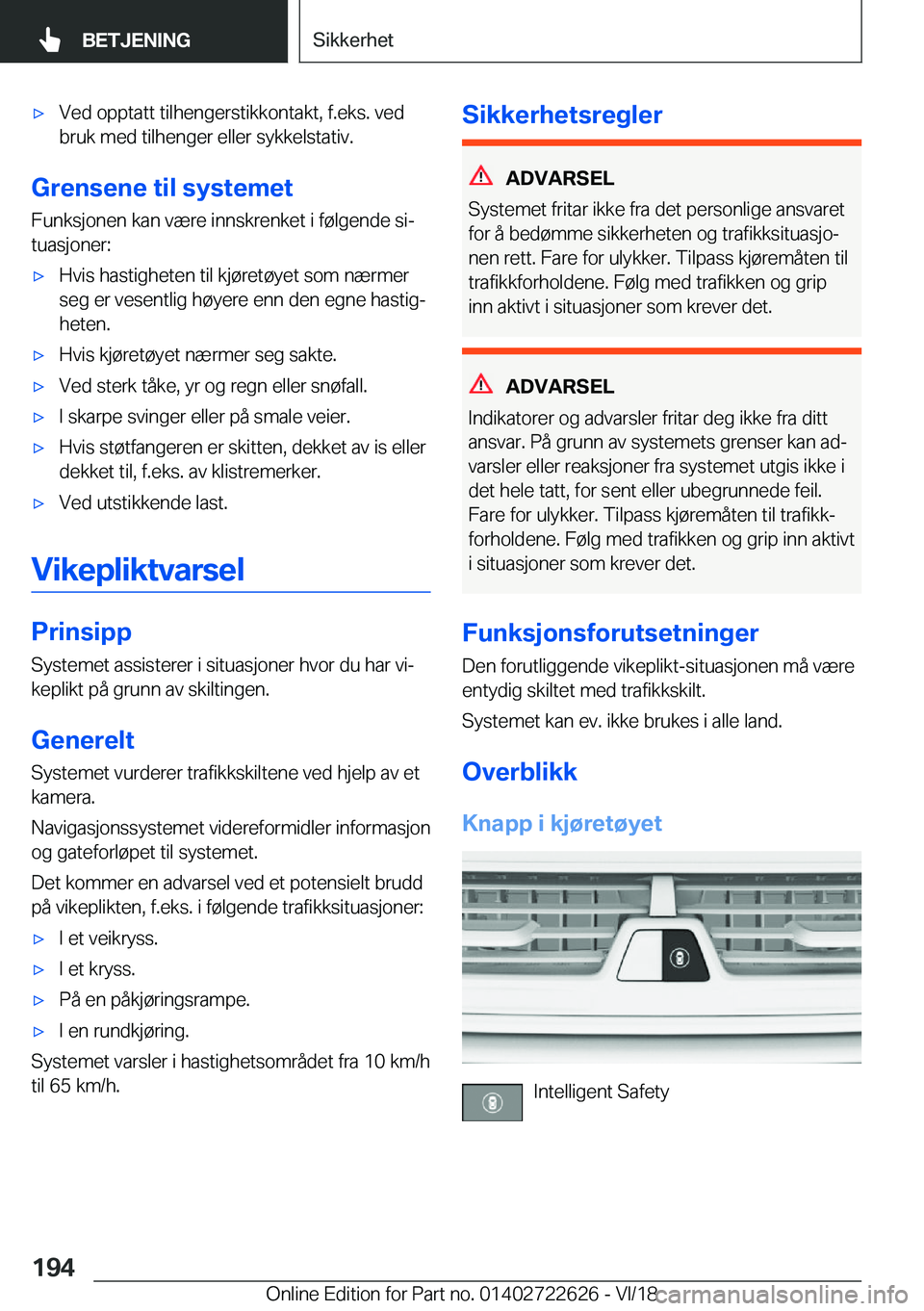 BMW 5 SERIES 2019  InstruksjonsbØker (in Norwegian) x�V�e�d��o�p�p�t�a�t�t��t�i�l�h�e�n�g�e�r�s�t�i�k�k�o�n�t�a�k�t�,��f�.�e�k�s�.��v�e�d�b�r�u�k��m�e�d��t�i�l�h�e�n�g�e�r��e�l�l�e�r��s�y�k�k�e�l�s�t�a�t�i�v�.
�G�r�e�n�s�e�n�e��t�i�l��s�y�s�