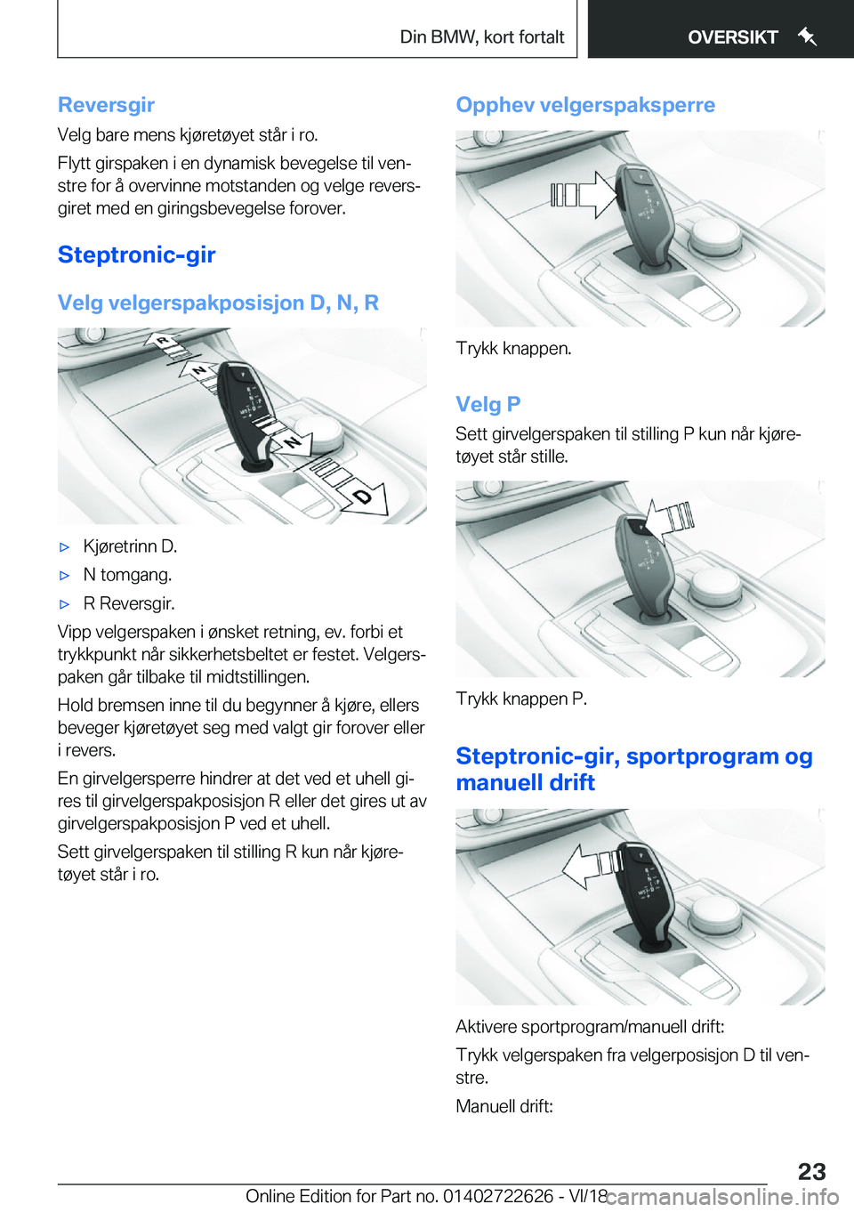 BMW 5 SERIES 2019  InstruksjonsbØker (in Norwegian) �R�e�v�e�r�s�g�i�r�V�e�l�g��b�a�r�e��m�e�n�s��k�j�