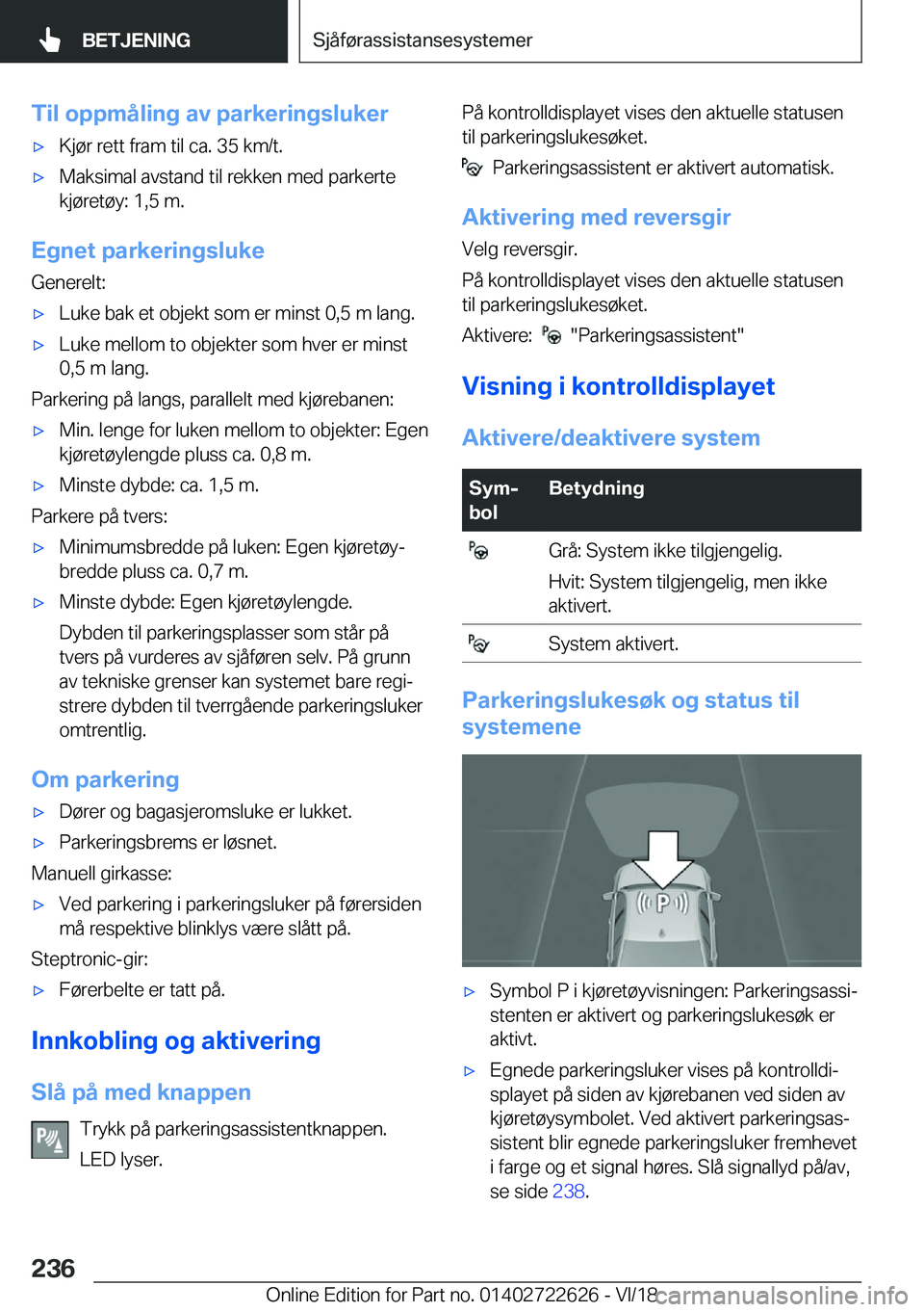 BMW 5 SERIES 2019  InstruksjonsbØker (in Norwegian) �T�i�l��o�p�p�m�å�l�i�n�g��a�v��p�a�r�k�e�r�i�n�g�s�l�u�k�e�rx�K�j�