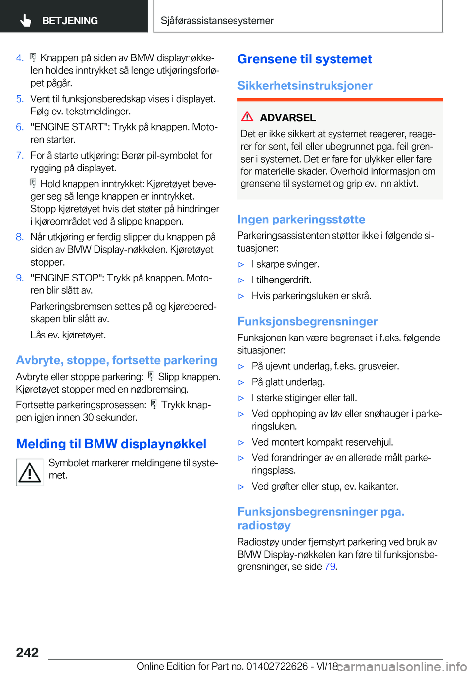 BMW 5 SERIES 2019  InstruksjonsbØker (in Norwegian) �4�.���K�n�a�p�p�e�n��p�å��s�i�d�e�n��a�v��B�M�W��d�i�s�p�l�a�y�n�