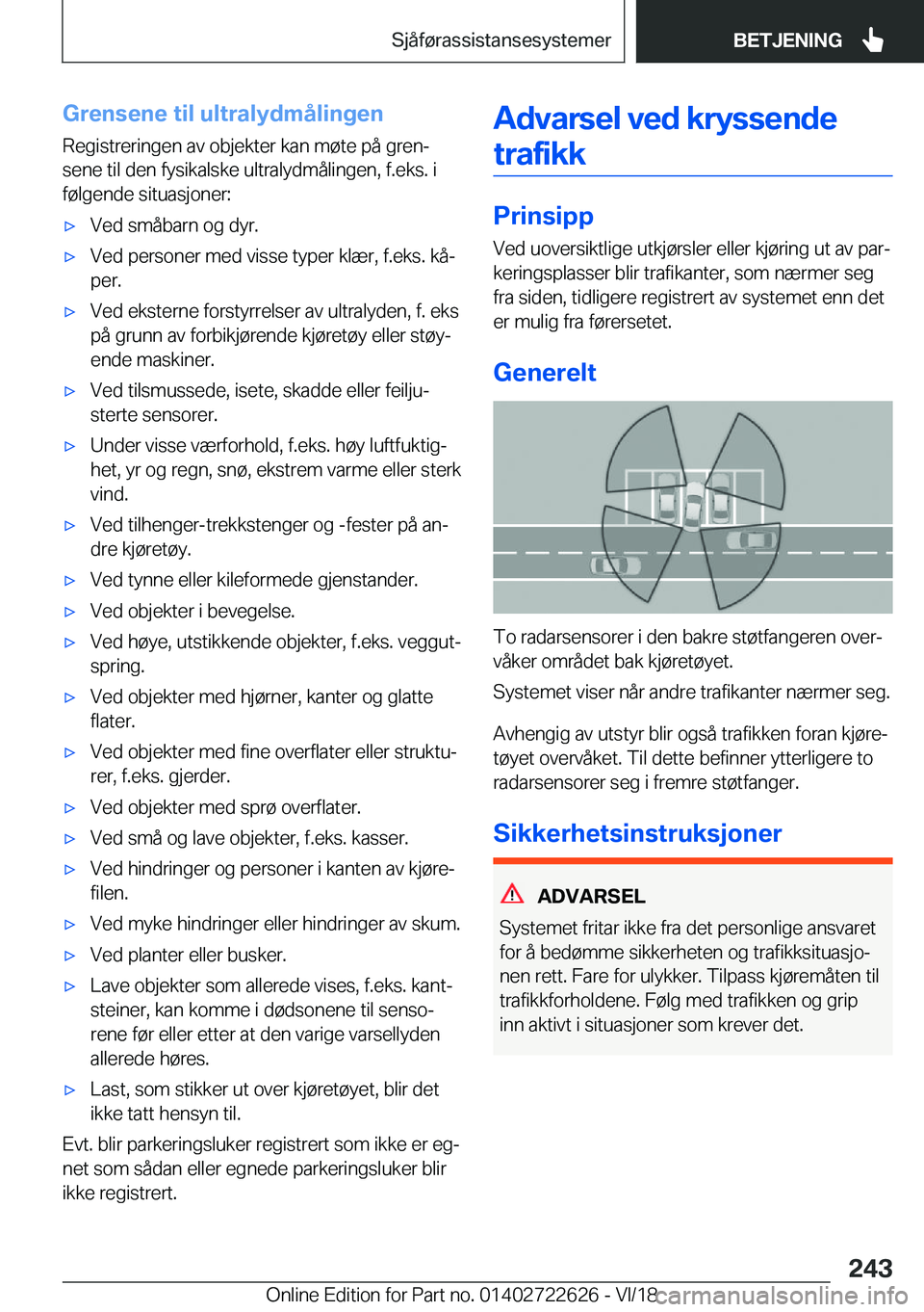 BMW 5 SERIES 2019  InstruksjonsbØker (in Norwegian) �G�r�e�n�s�e�n�e��t�i�l��u�l�t�r�a�l�y�d�m�å�l�i�n�g�e�n�R�e�g�i�s�t�r�e�r�i�n�g�e�n��a�v��o�b�j�e�k�t�e�r��k�a�n��m�