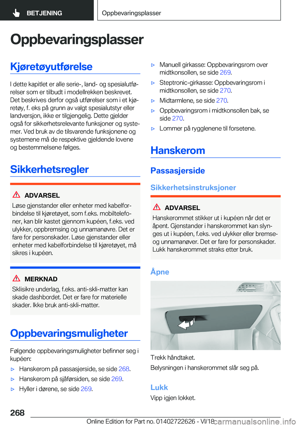 BMW 5 SERIES 2019  InstruksjonsbØker (in Norwegian) �O�p�p�b�e�v�a�r�i�n�g�s�p�l�a�s�s�e�r�K�j�