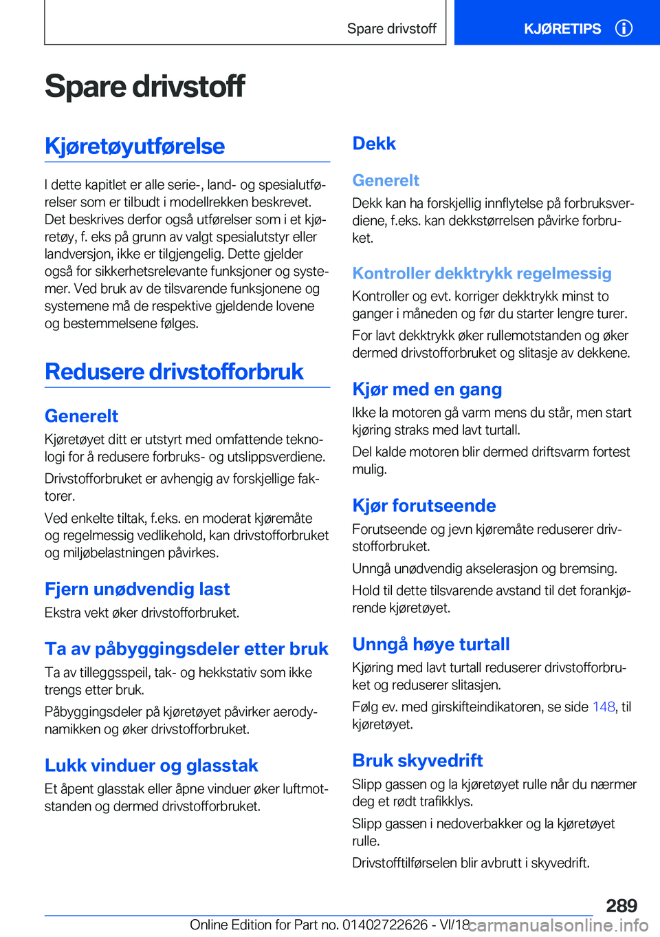 BMW 5 SERIES 2019  InstruksjonsbØker (in Norwegian) �S�p�a�r�e��d�r�i�v�s�t�o�f�f�K�j�