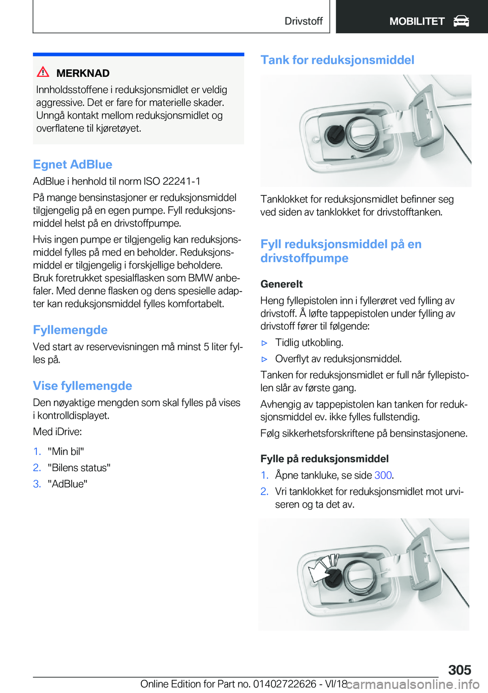 BMW 5 SERIES 2019  InstruksjonsbØker (in Norwegian) �M�E�R�K�N�A�D
�I�n�n�h�o�l�d�s�s�t�o�f�f�e�n�e��i��r�e�d�u�k�s�j�o�n�s�m�i�d�l�e�t��e�r��v�e�l�d�i�g
�a�g�g�r�e�s�s�i�v�e�.��D�e�t��e�r��f�a�r�e��f�o�r��m�a�t�e�r�i�e�l�l�e��s�k�a�d�e�r�.
�