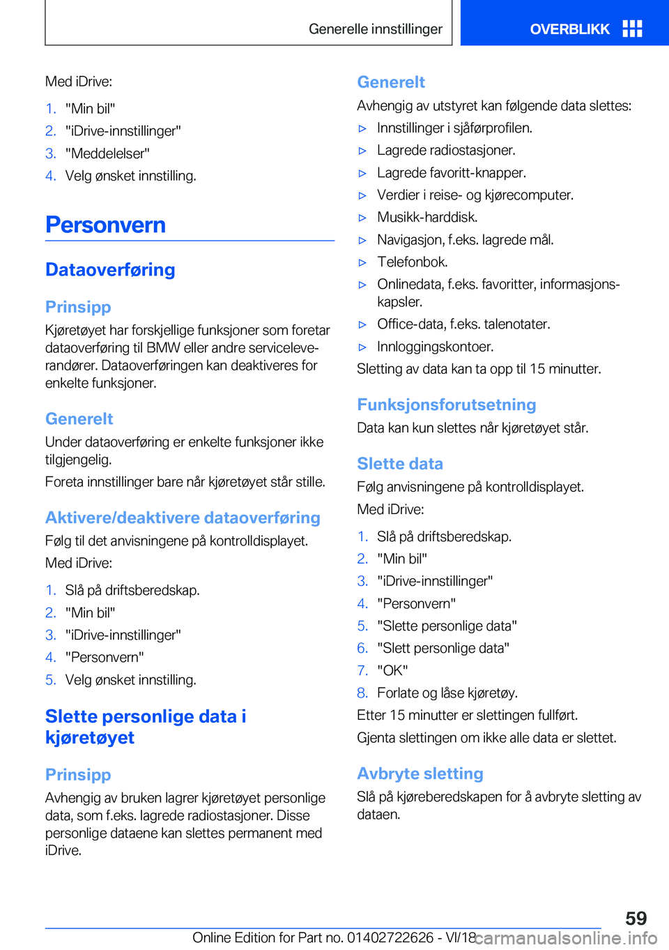 BMW 5 SERIES 2019  InstruksjonsbØker (in Norwegian) �M�e�d��i�D�r�i�v�e�:�1�.��M�i�n��b�i�l��2�.��i�D�r�i�v�e�-�i�n�n�s�t�i�l�l�i�n�g�e�r��3�.��M�e�d�d�e�l�e�l�s�e�r��4�.�V�e�l�g��
