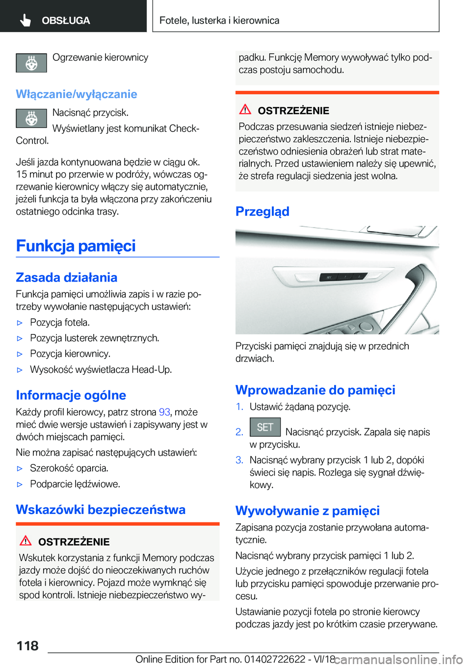 BMW 5 SERIES 2019  Instrukcja obsługi (in Polish) �O�g�r�z�e�w�a�n�i�e��k�i�e�r�o�w�n�i�c�y
�W�ł�ą�c�z�a�n�i�e�/�w�y�ł�ą�c�z�a�n�i�e �N�a�c�i�s�n�