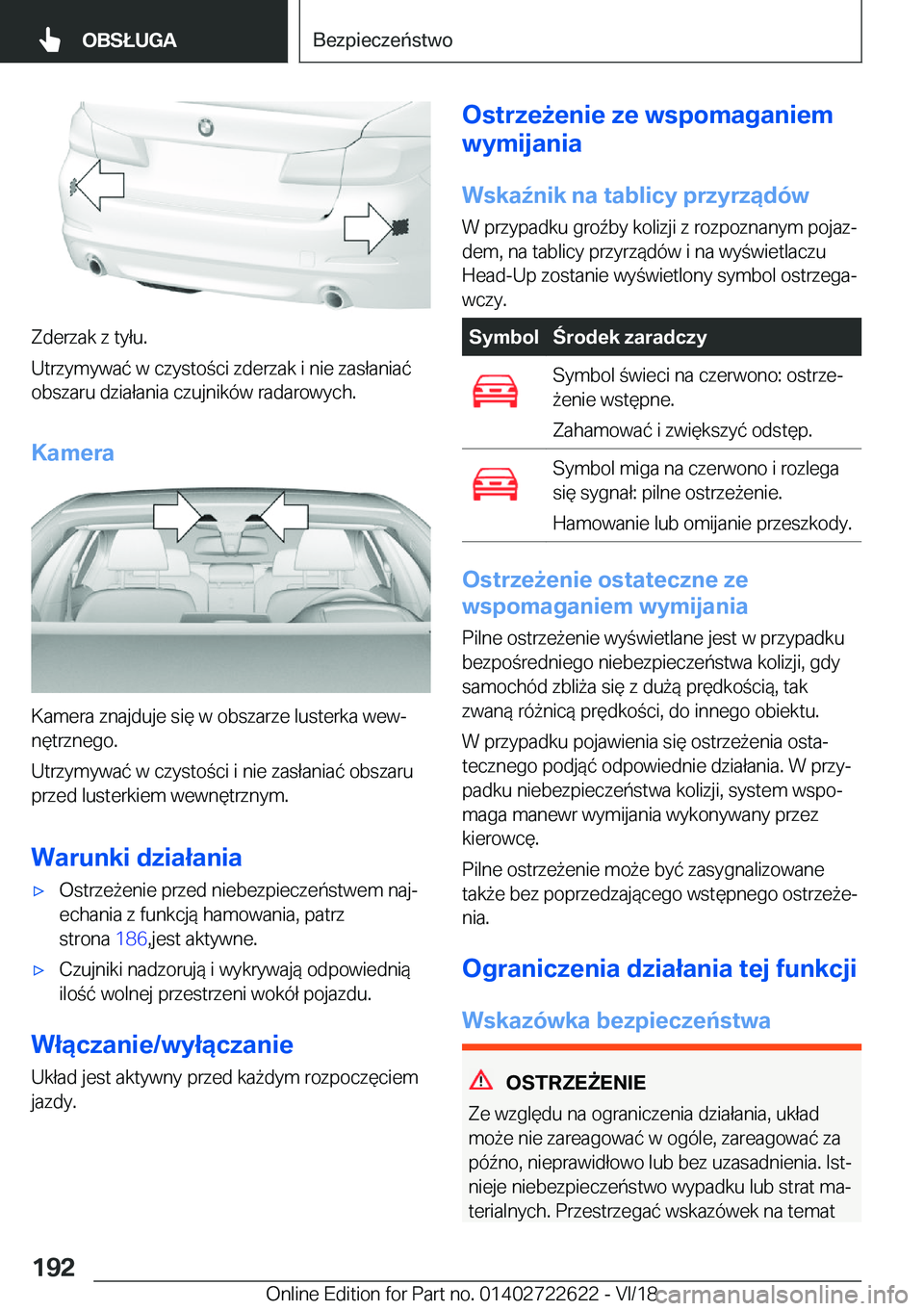 BMW 5 SERIES 2019  Instrukcja obsługi (in Polish) �Z�d�e�r�z�a�k��z��t�y�ł�u�.
�U�t�r�z�y�m�y�w�a�
