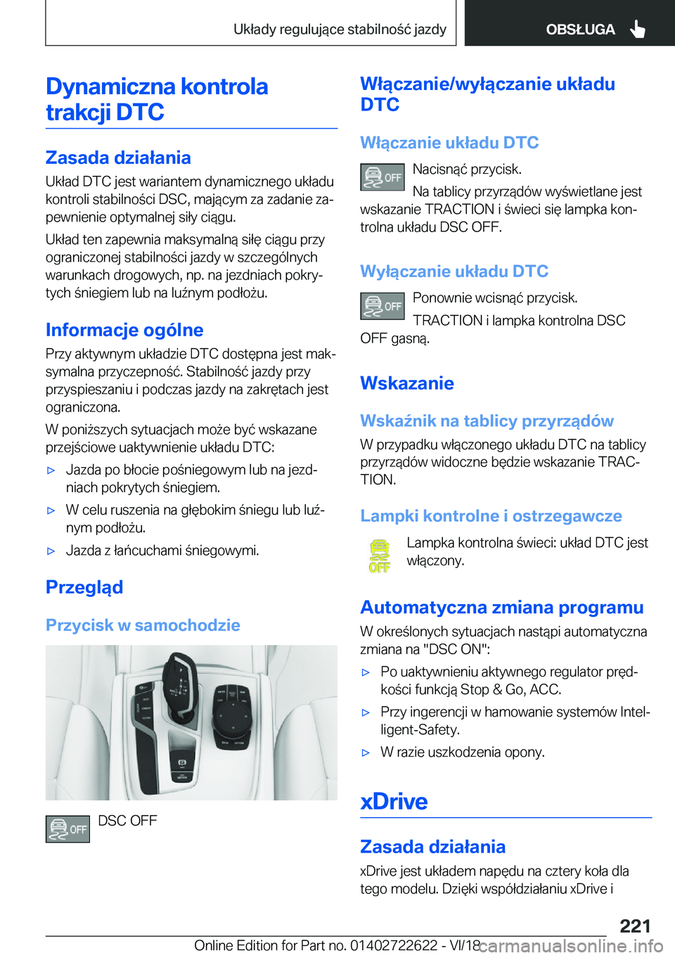 BMW 5 SERIES 2019  Instrukcja obsługi (in Polish) �D�y�n�a�m�i�c�z�n�a��k�o�n�t�r�o�l�a�t�r�a�k�c�j�i��D�T�C
�Z�a�s�a�d�a��d�z�i�a�ł�a�n�i�a
�U�k�ł�a�d��D�T�C��j�e�s�t��w�a�r�i�a�n�t�e�m��d�y�n�a�m�i�c�z�n�e�g�o��u�k�ł�a�d�u �k�o�n�t�r�o�l