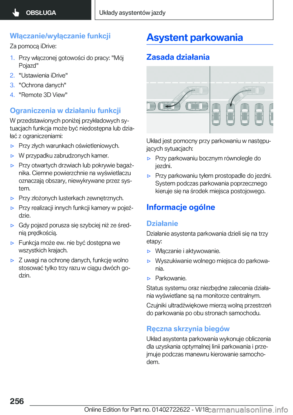 BMW 5 SERIES 2019  Instrukcja obsługi (in Polish) �W�ł�ą�c�z�a�n�i�e�/�w�y�ł�ą�c�z�a�n�i�e��f�u�n�k�c�j�i�Z�a��p�o�m�o�c�