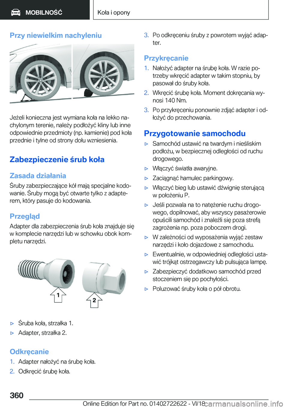BMW 5 SERIES 2019  Instrukcja obsługi (in Polish) �P�r�z�y��n�i�e�w�i�e�l�k�i�m��n�a�c�h�y�l�e�n�i�u
�J�e9�e�l�i��k�o�n�i�e�c�z�n�a��j�e�s�t��w�y�m�i�a�n�a��k�o�ł�a��n�a��l�e�k�k�o��n�aj�c�h�y�l�o�n�y�m��t�e�r�e�n�i�e�,��n�a�l�e9�y��p