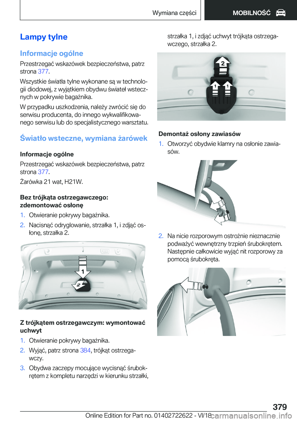 BMW 5 SERIES 2019  Instrukcja obsługi (in Polish) �L�a�m�p�y��t�y�l�n�e
�I�n�f�o�r�m�a�c�j�e��o�g�