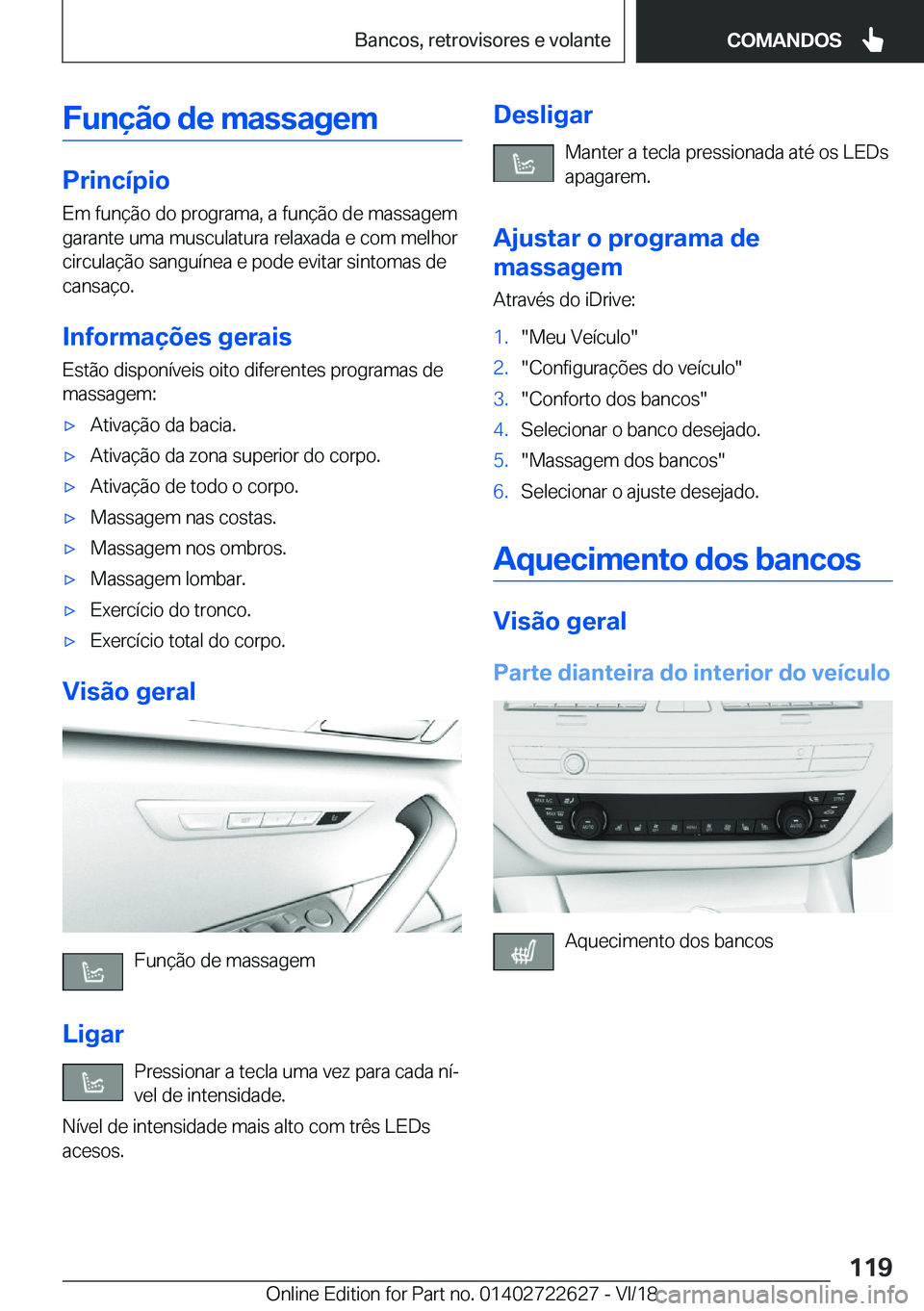 BMW 5 SERIES 2019  Manual do condutor (in Portuguese) �F�u�n�