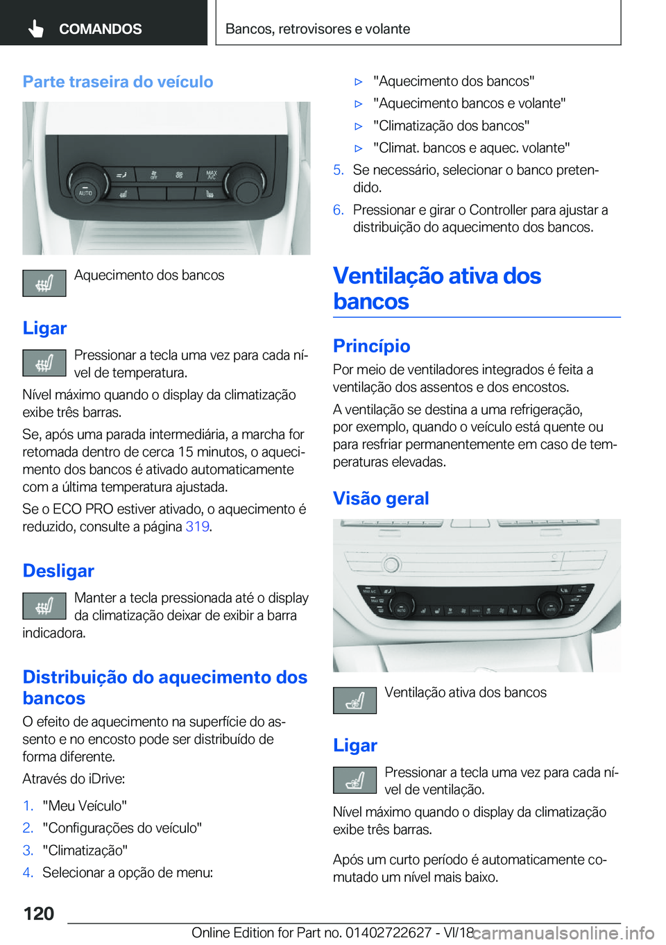 BMW 5 SERIES 2019  Manual do condutor (in Portuguese) �P�a�r�t�e��t�r�a�s�e�i�r�a��d�o��v�e�
