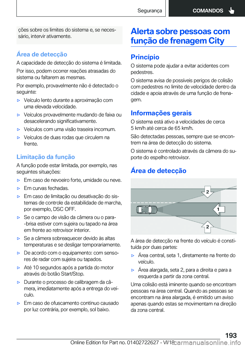 BMW 5 SERIES 2019  Manual do condutor (in Portuguese) �