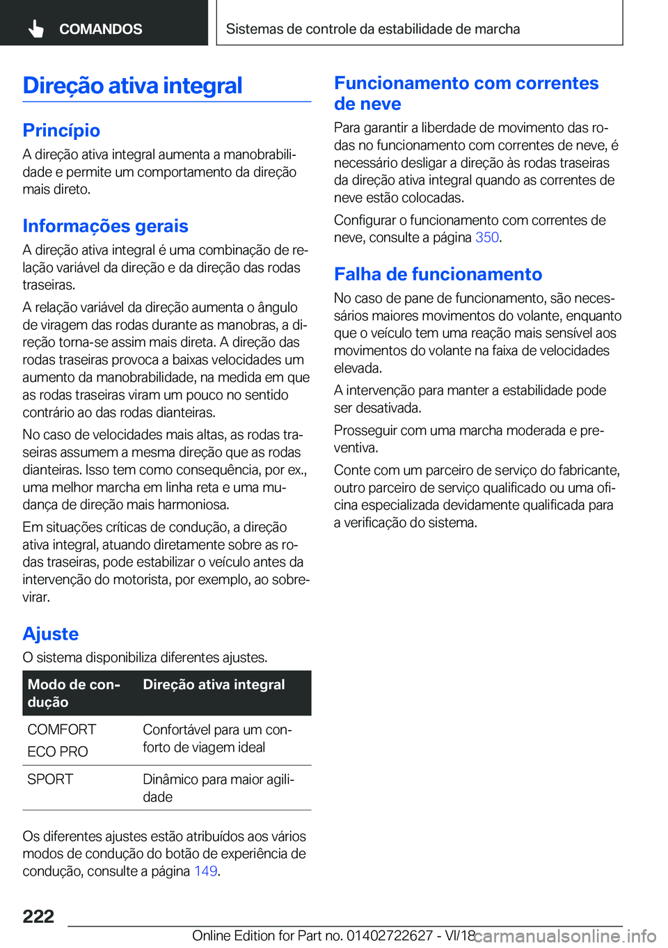 BMW 5 SERIES 2019  Manual do condutor (in Portuguese) �D�i�r�e�