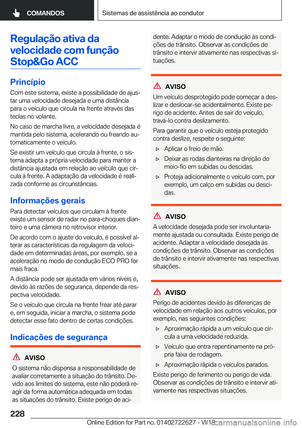 BMW 5 SERIES 2019  Manual do condutor (in Portuguese) �R�e�g�u�l�a�