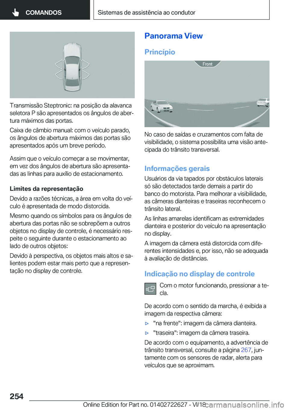 BMW 5 SERIES 2019  Manual do condutor (in Portuguese) �T�r�a�n�s�m�i�s�s�ã�o��S�t�e�p�t�r�o�n�i�c�:��n�a��p�o�s�i�