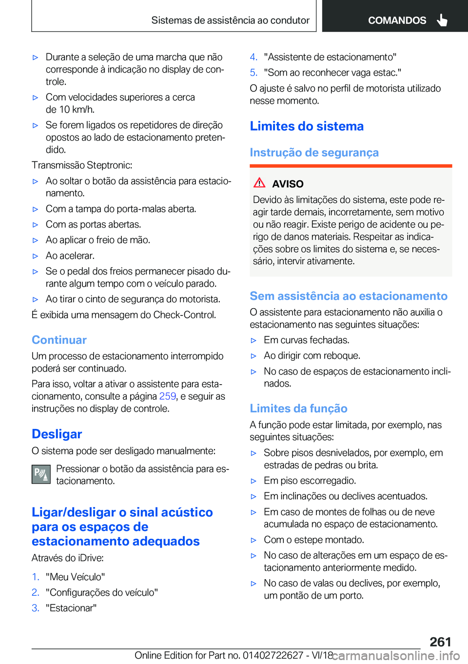 BMW 5 SERIES 2019  Manual do condutor (in Portuguese) x�D�u�r�a�n�t�e��a��s�e�l�e�