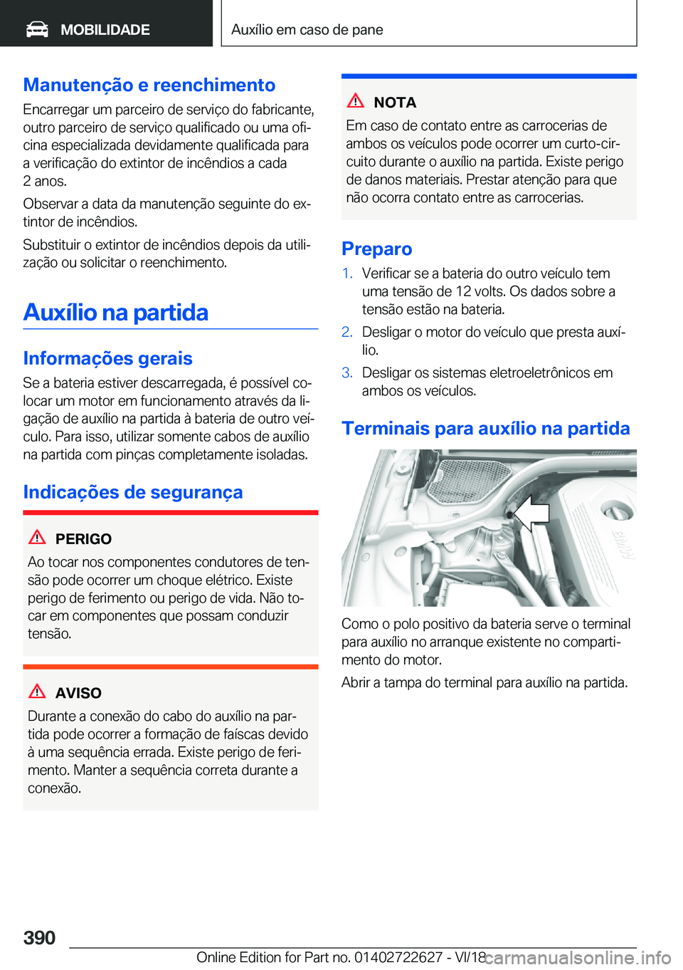 BMW 5 SERIES 2019  Manual do condutor (in Portuguese) �M�a�n�u�t�e�n�