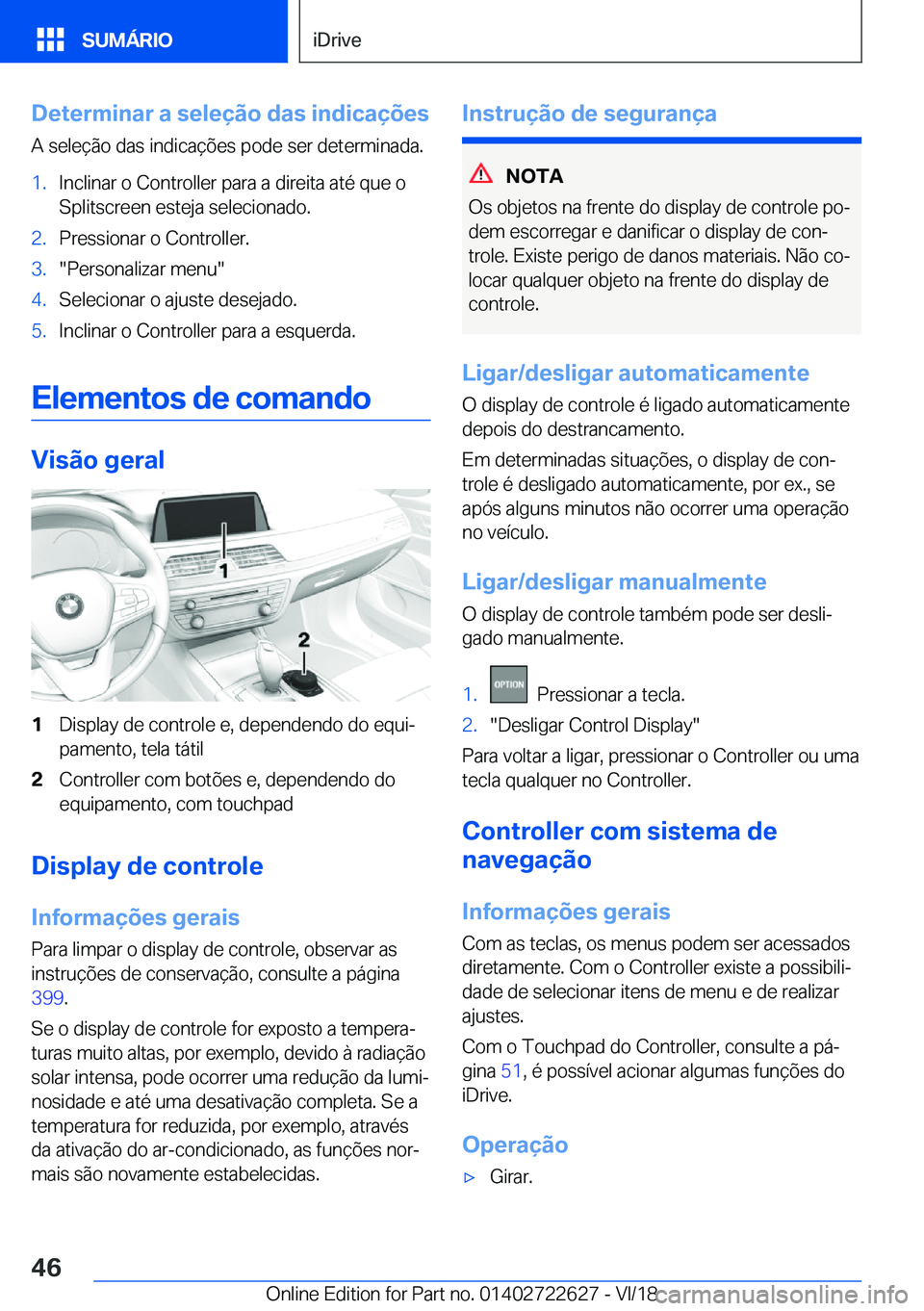 BMW 5 SERIES 2019  Manual do condutor (in Portuguese) �D�e�t�e�r�m�i�n�a�r��a��s�e�l�e�