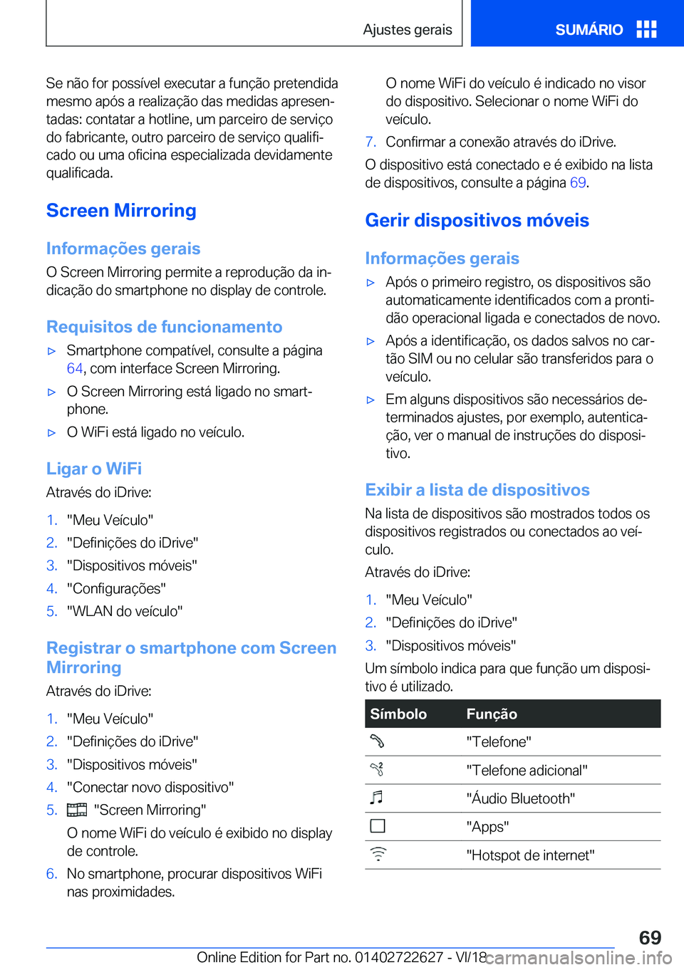 BMW 5 SERIES 2019  Manual do condutor (in Portuguese) �S�e��n�ã�o��f�o�r��p�o�s�s�