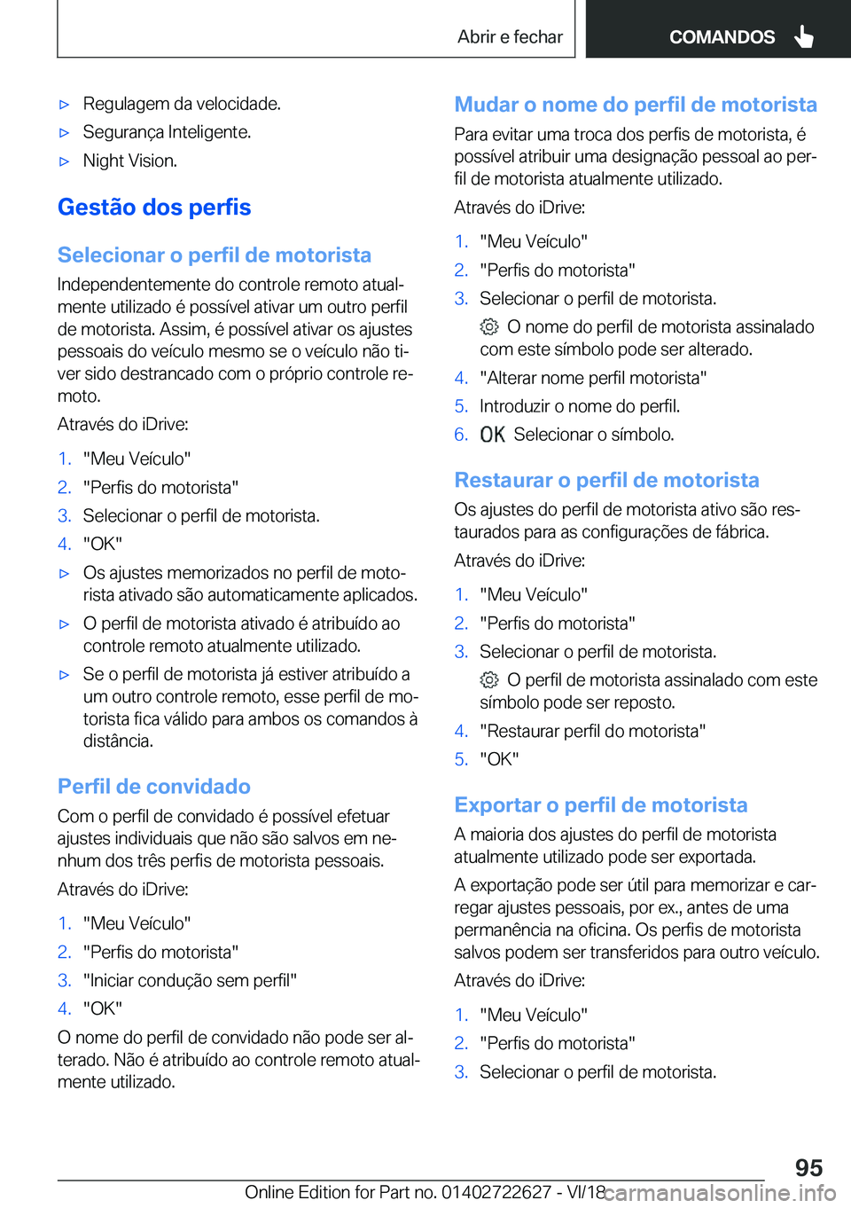BMW 5 SERIES 2019  Manual do condutor (in Portuguese) x�R�e�g�u�l�a�g�e�m��d�a��v�e�l�o�c�i�d�a�d�e�.x�S�e�g�u�r�a�n�