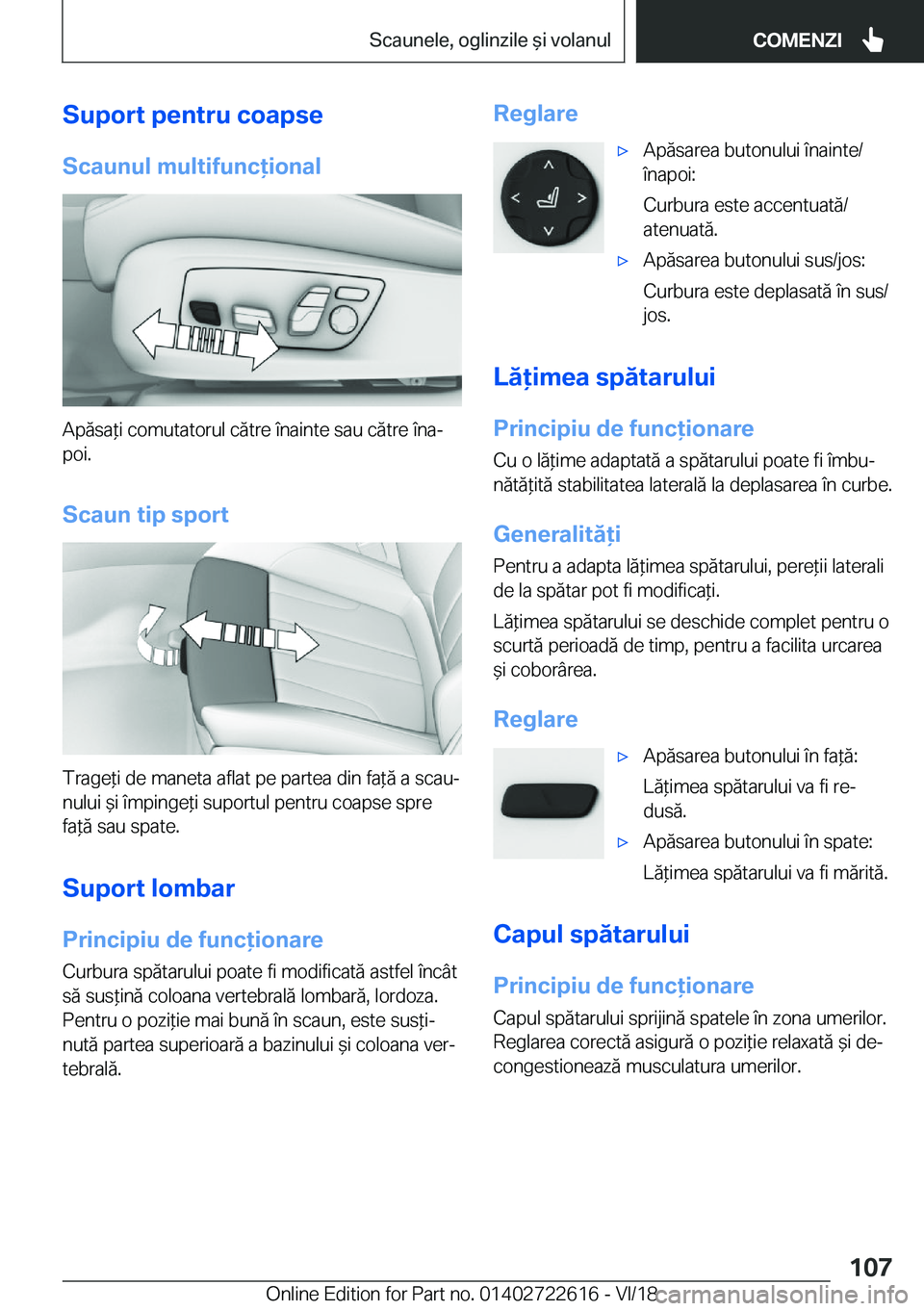 BMW 5 SERIES 2019  Ghiduri De Utilizare (in Romanian) �S�u�p�o�r�t��p�e�n�t�r�u��c�o�a�p�s�e
�S�c�a�u�n�u�l��m�u�l�t�i�f�u�n�c�i�o�n�a�l
�A�p�